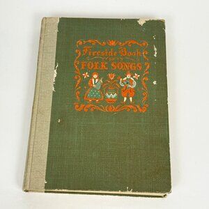 Fireside Book of Folk Songs 1947 Boni Lloyd Probensen Harcover